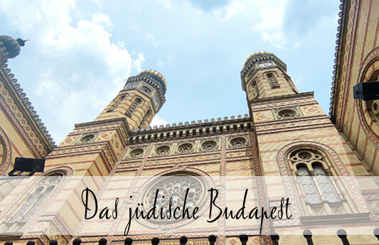 Das jüdische Budapest - Geschichte und Gegenwart (private Tour)